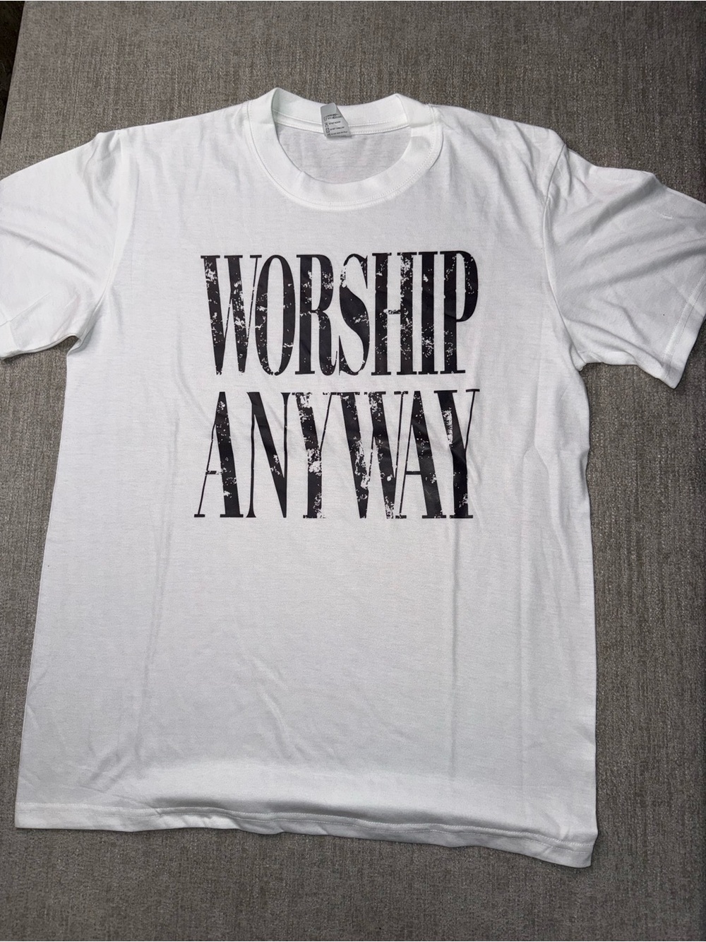 Worship Anyway White Graphic Short Sleeve Tee